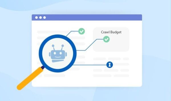 What is a Crawl Budget and How to Optimize It