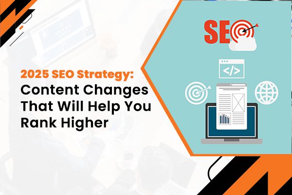 2025 SEO Strategy