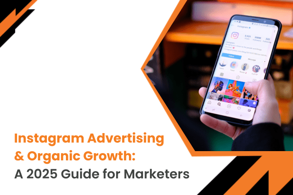 Instagram Advertising and Organic Growth