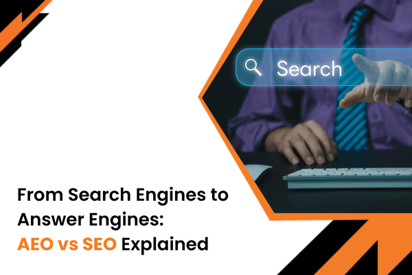 From Search Engines to Answer Engines AEO vs SEO Explained